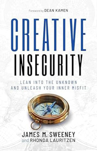 Creative Insecurity - Lean Into the Unknown and Unleash Your Inner Misfit